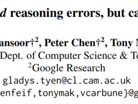 谷歌：LLM找不到推理错误，但能纠正它